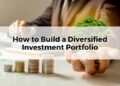 How To Build A Diversified Investment Portfolio » Wealth Factory