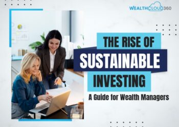 The Rise of Sustainable Investing: A Guide for Wealth Managers - #1 ...